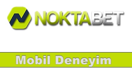 Noktabet Mobil Deneyim