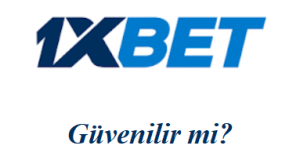 1xbet Güvenilir mi?
