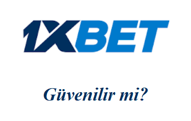 1xbet Güvenilir mi?