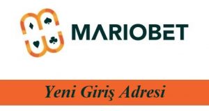 Mariobet Yeni Giriş Adresi