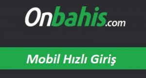 Onbahis Mobil Hızlı Giriş