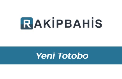 Rakipbahis Yeni Totobo