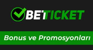 Betticket Bonus Promosyonları