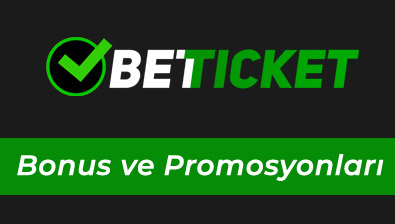 Betticket Bonus Promosyonları