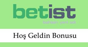 Betist Hoş Geldin Bonusu