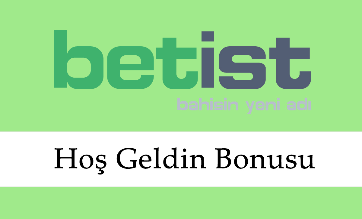 Betist Hoş Geldin Bonusu