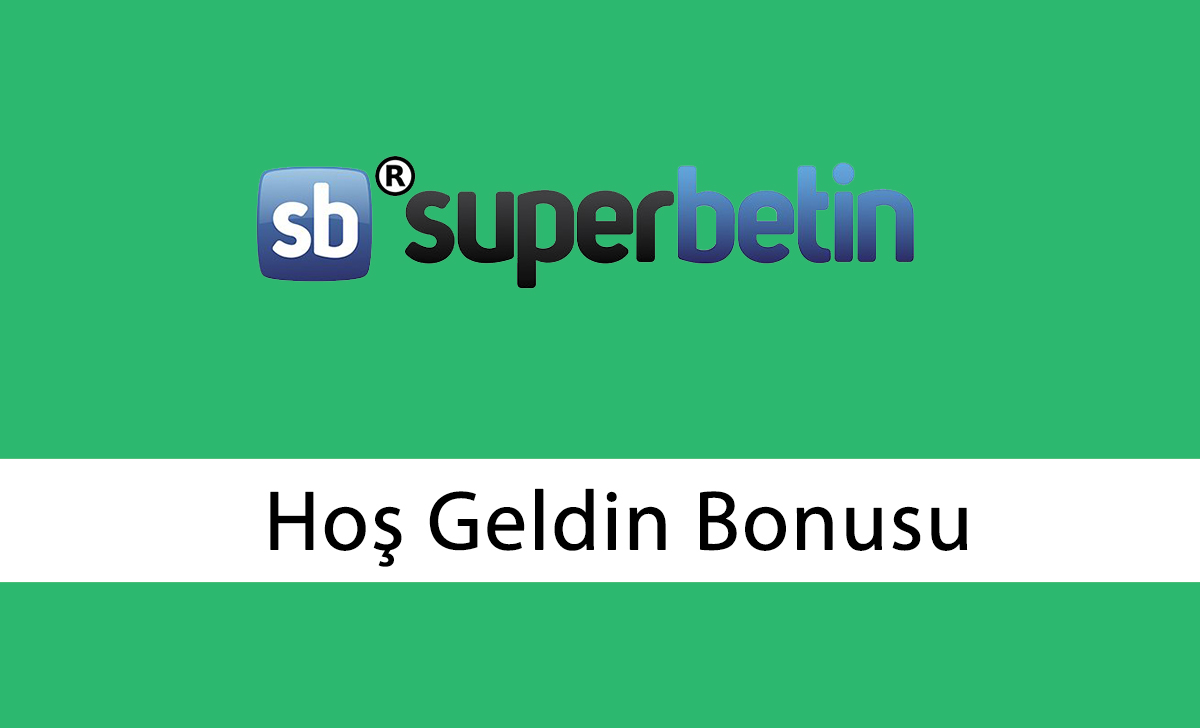 Superbetin hoş geldin bonusu