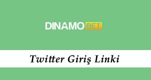 Dinamobet Twitter Giriş Linki