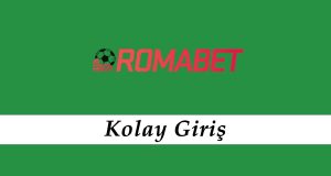 Romabet Kolay Giriş
