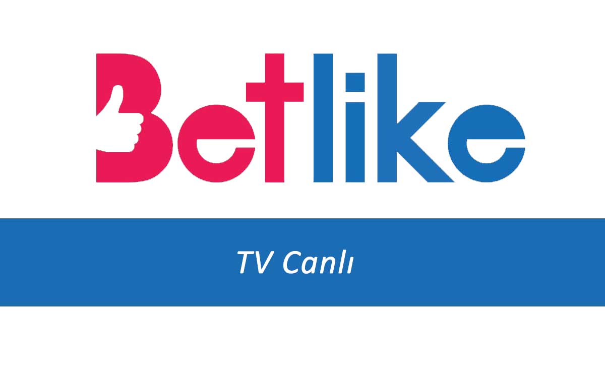 Betlike TV Canlı