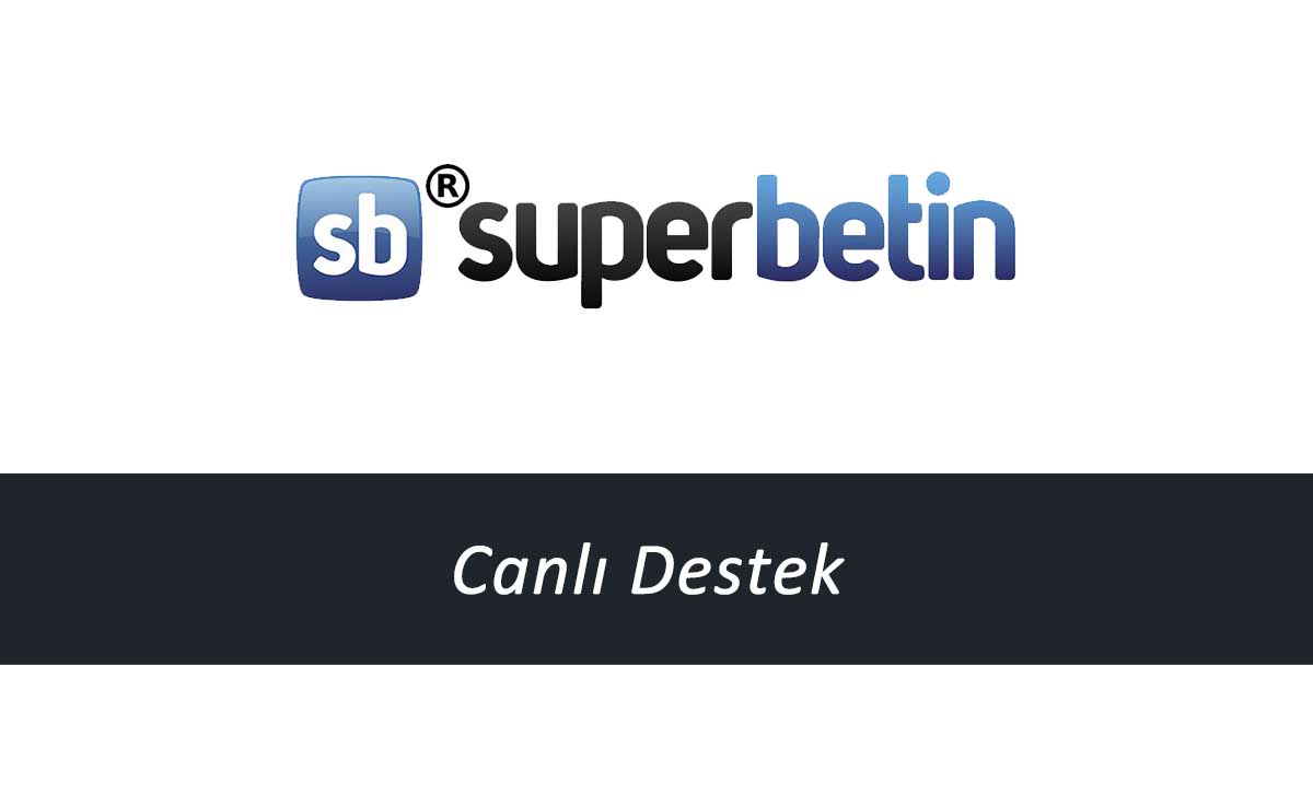 Süperbetin Canlı Destek