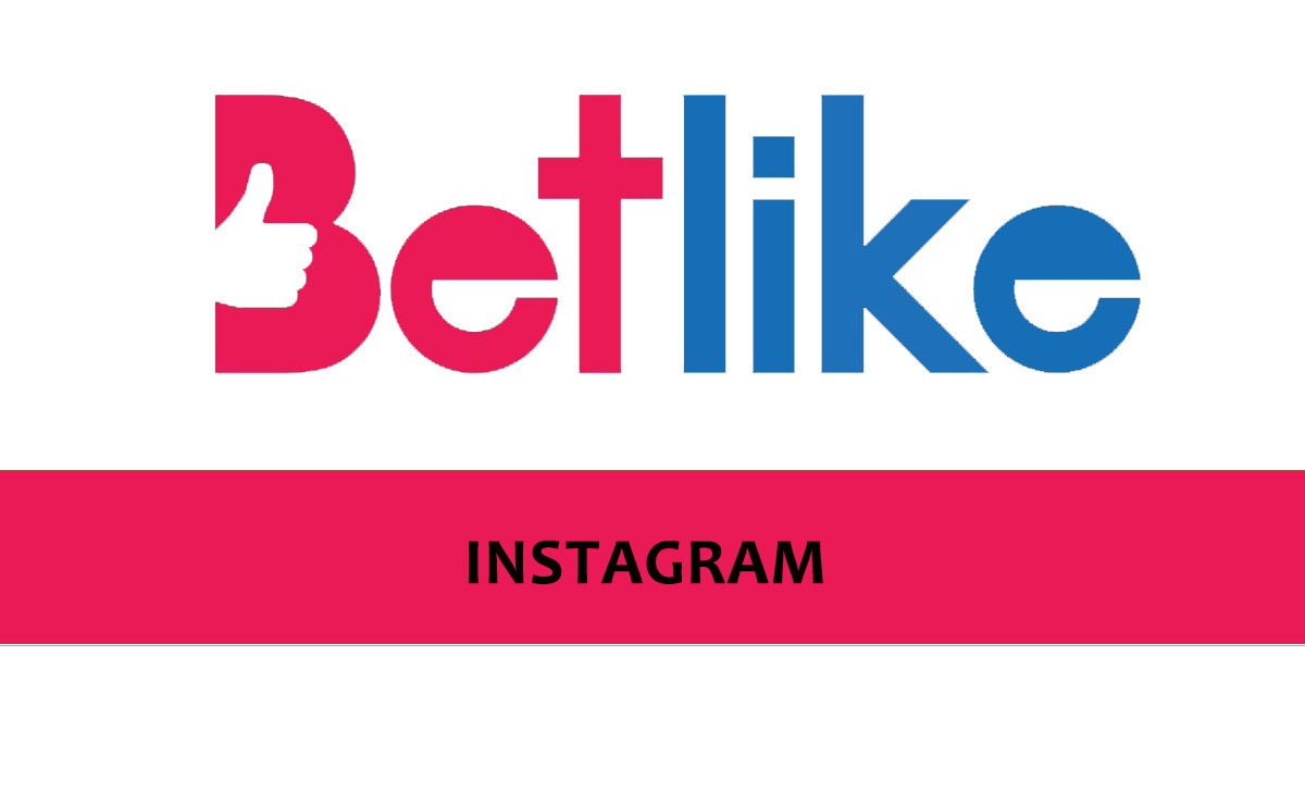 Betlike Instagram