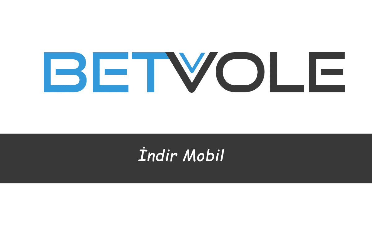 Betvole İndir Mobil