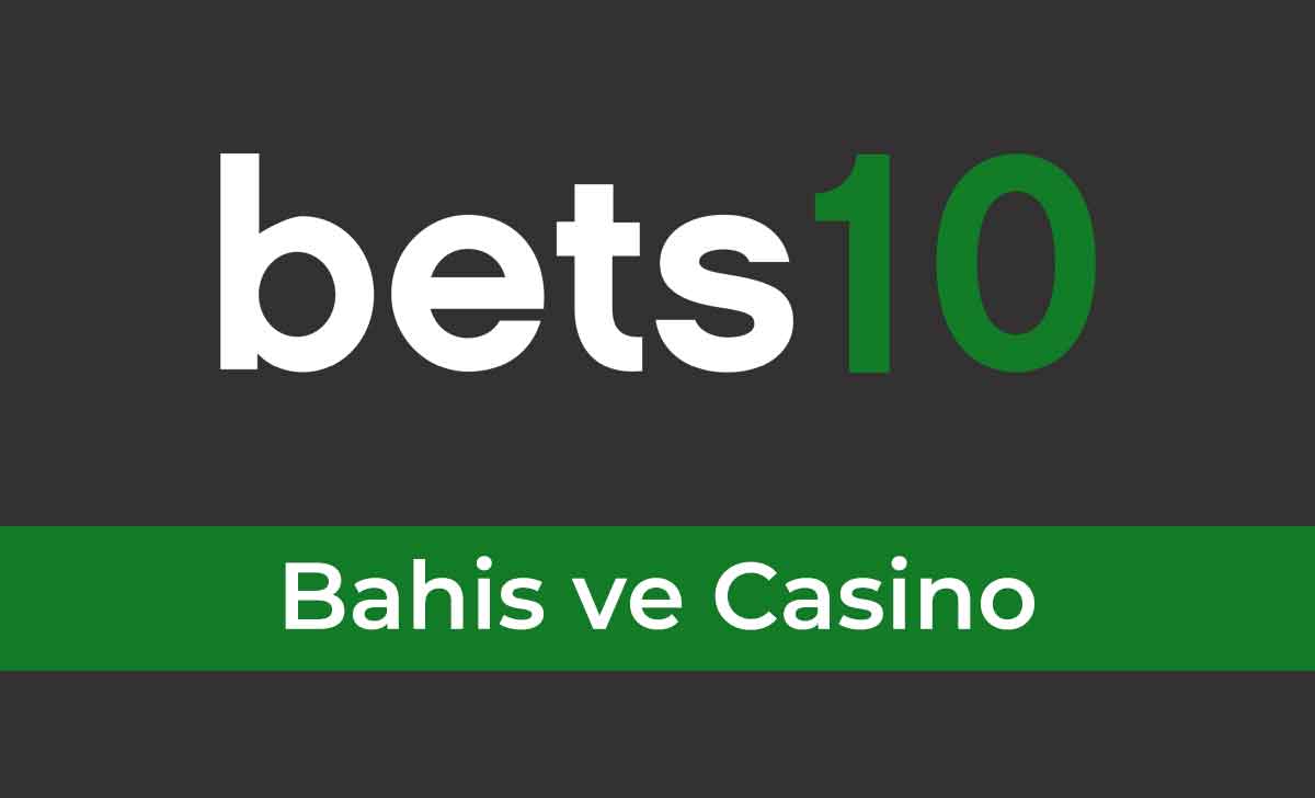 Bets10 bahis ve casino