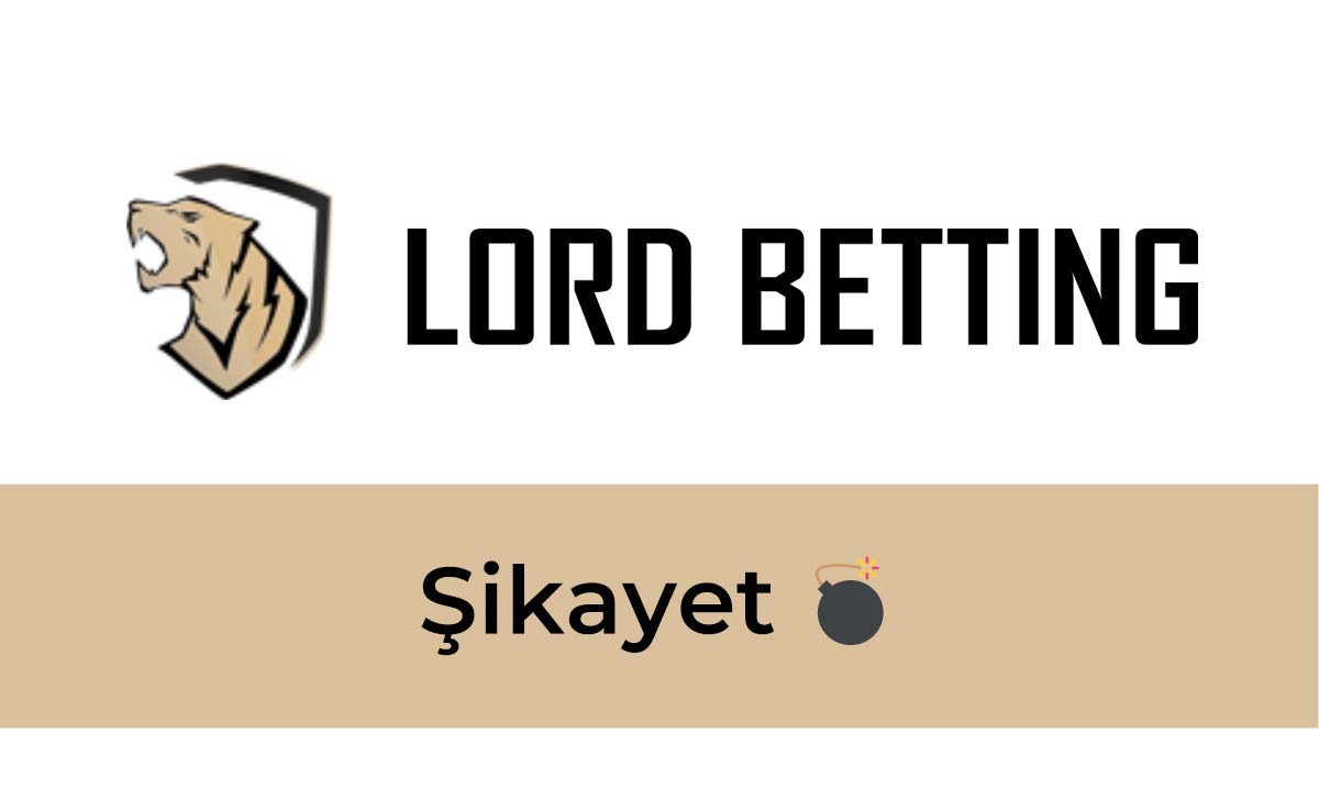 lordspalacebet şikayet