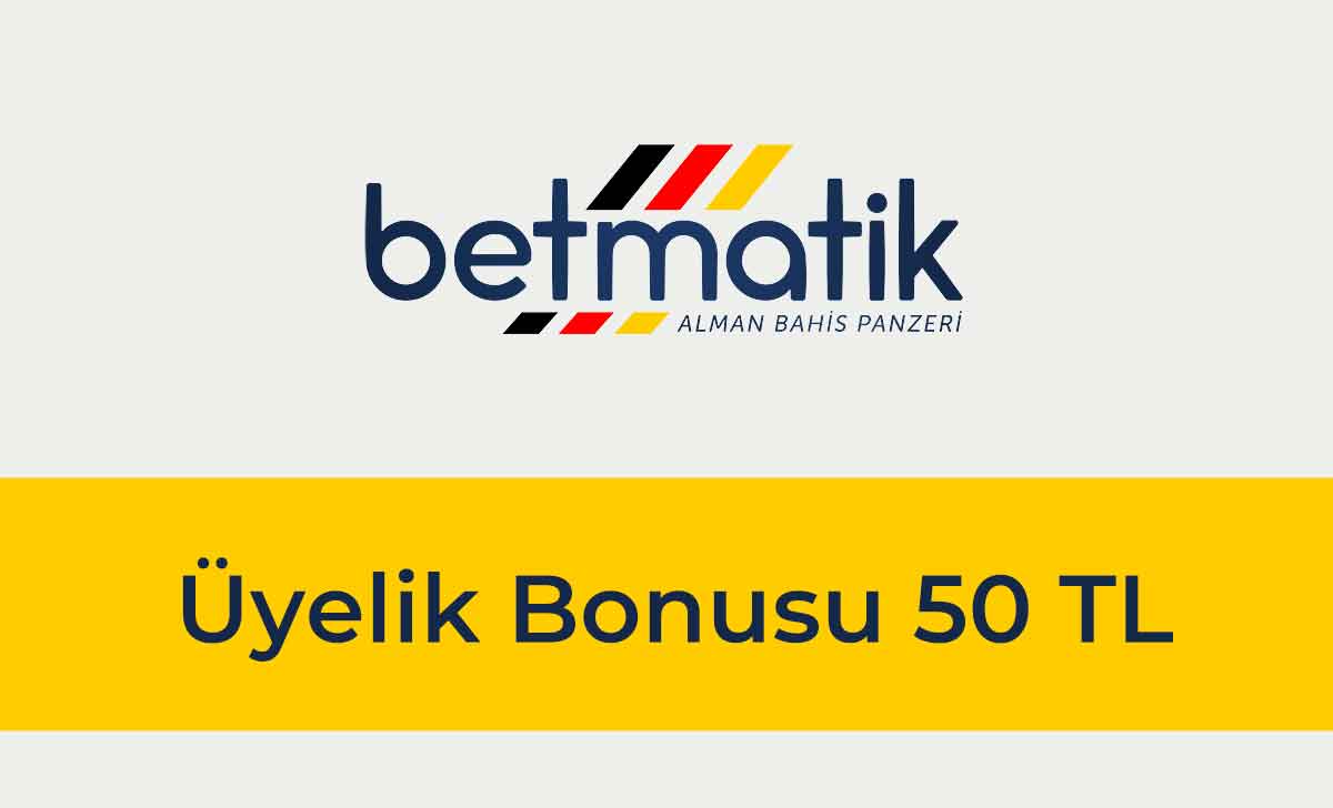 Betmatik Üyelik Bonusu 50 TL